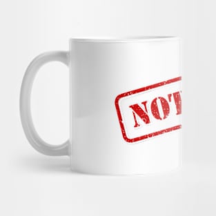 Not stamp Mug